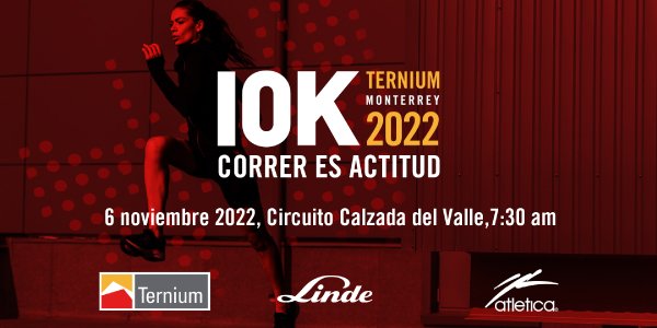 10K TERNIUM Monterrey 2022